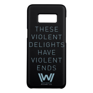 Westworld   "Violent Delights" Typography Quote Case-Mate Samsung Galaxy S8 Case