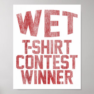 Wet Contest Winner Party Halloween Easy Costume Fu Poster