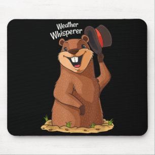Wetterflüsterer Funny Marmot Day Ground Hog Day  Mouse Pad