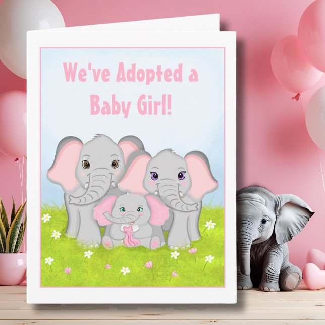 We've Adopted a Sweet Baby Girl Elephant Family Card (Creator Uploaded)
