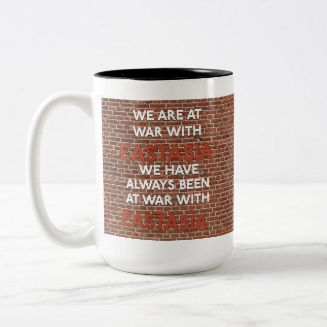 We've Always Been At War With Eastasia Mugs (Left)