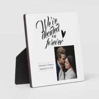 We've Decided on Forever Personalised Couples Plaque