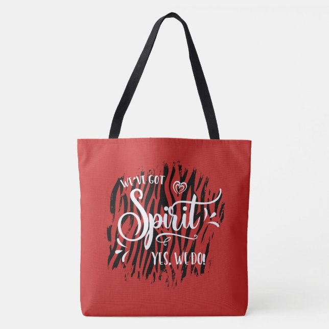 We've Got Spirit Tote (Front)
