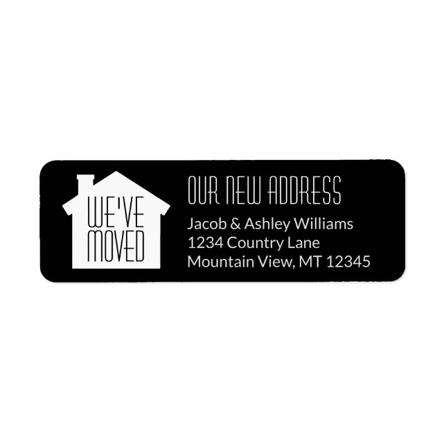 We've Moved Black and White Modern Return Address Label (Front)