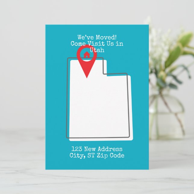 We've Moved! Come Visit Us in Utah Announcement (Standing Front)