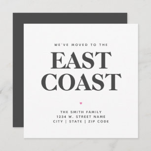 We've Moved East Coast New State Home Announcement