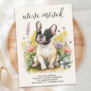 We've Moved French Bulldog Puppy Floral Dog Moving Announcement