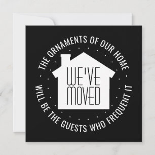 We've Moved Housewarming Invitation New Address