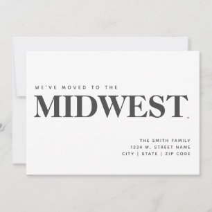 We've Moved Midwest New Home Modern Announcement