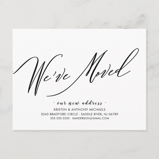 We've Moved Modern Script Moving Announcement Postcard (Front)