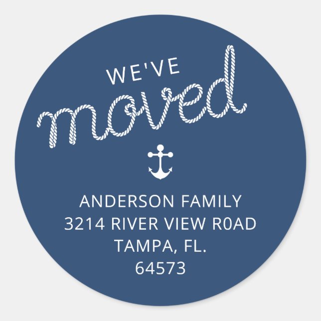We've Moved Nautical Anchor Moving Classic Round Sticker (Front)