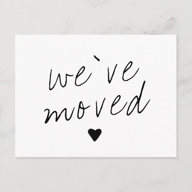 We've Moved New Change of Address Handwritten Font Announcement Postcard (Front)