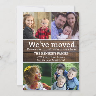 We've Moved New Home 4 Photo Collage Rustic Wood Announcement