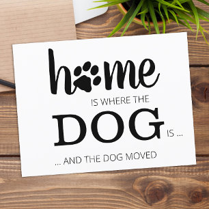 We've Moved New Home Dog Pet Moving Announcement Postcard