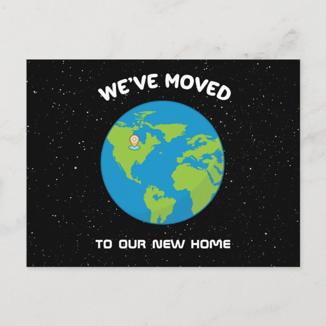 We've Moved New Home Location Pin Planet Earth Postcard (Front)
