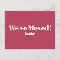 We've Moved New Home Magenta Moving Announcement