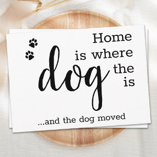 We've Moved New Home Pet Dog Moving Announcement