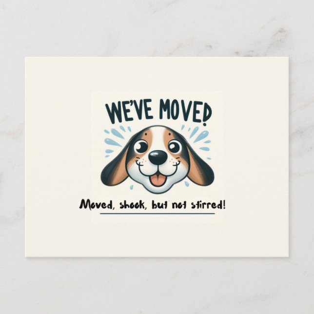 We've Moved! Prepare for the Laughs! Postcard (Front)