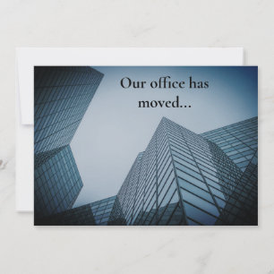 We've Moved Professional Office Building Moving Announcement