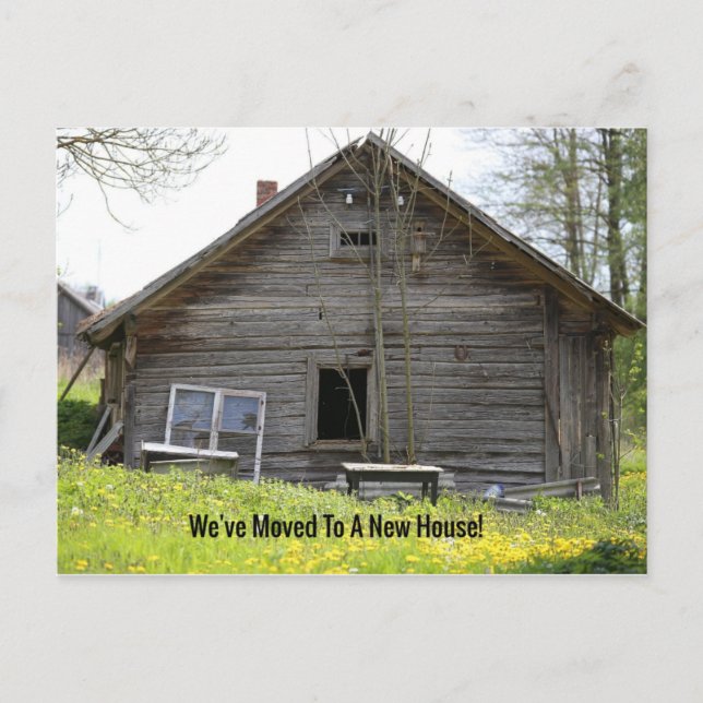 We've Moved To a New House Postcard (Front)