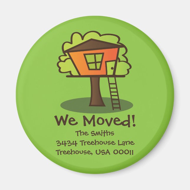 We've Moved to a Treehouse! Magnet (Front)