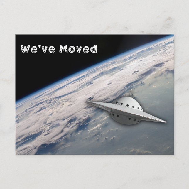 We've Moved UFO Space Theme Postcard (Front)