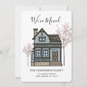 We've Moved Victorian House Moving Announcement