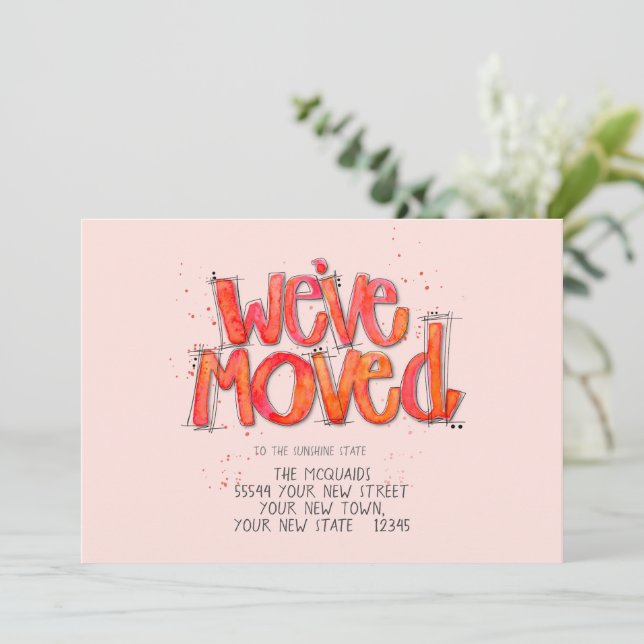 We've Moved Watercolor Lettering Announcement (Standing Front)