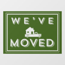 We've Moved Window Cling