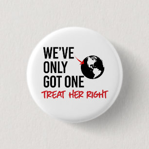 We've only got one earth 3 cm round badge