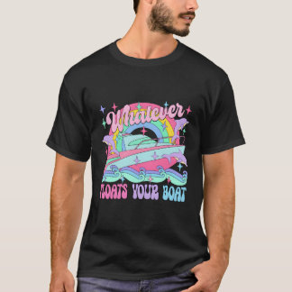 Wever Floats Your Boat Dolphin Summer S Vacation T-Shirt