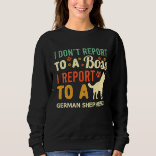 WFH German Shepherd Boss Coworker Work From Home D Sweatshirt