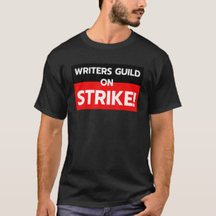 WGA America Writers Guild On Strike Anti AI Chatbo T-Shirt