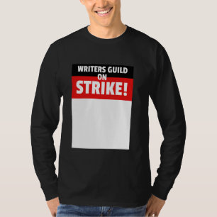 WGA America Writers Guild On Strike Anti AI Chatbo T-Shirt