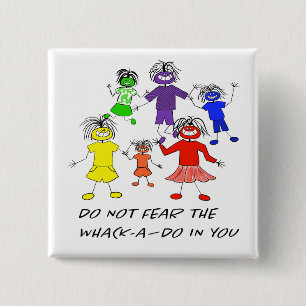 Whack-A-Do 15 Cm Square Badge