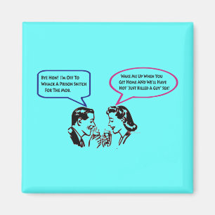 Whack A Snitch Twisted Humour Fridge Magnet