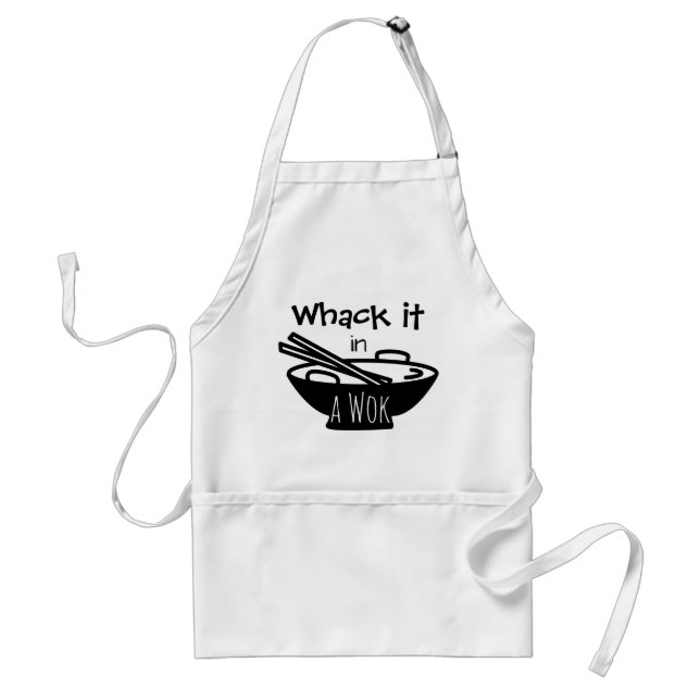 Whack it in a Wok Standard Apron (Front)