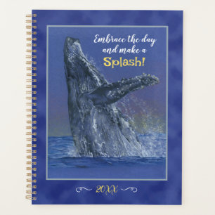 Whale Art with Fun Saying Weekly/Daily Planner