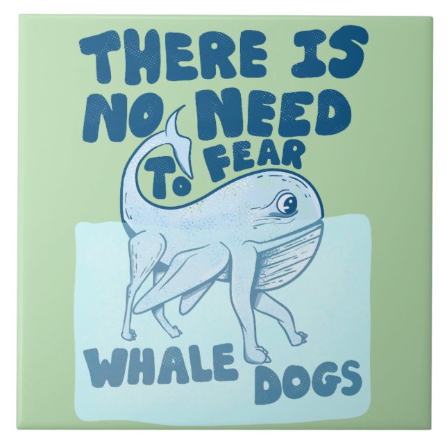 Whale Dog funny creature Ceramic Tile (Front)
