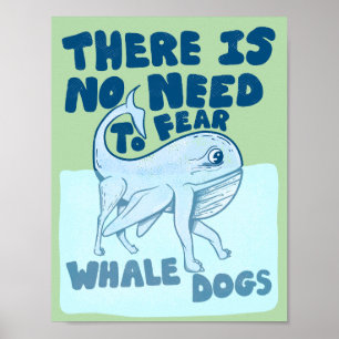 Whale Dog funny creature Poster
