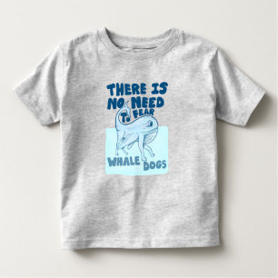 Whale Dog funny creature Toddler T-Shirt