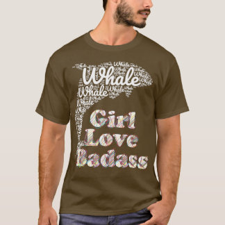 Whale Girl Badass Whale Rainbow Heart Loves animal T-Shirt