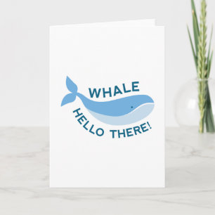 Whale Hello There! Card