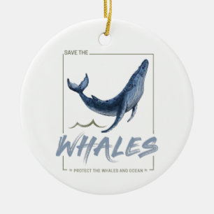 Whale Protect Whales and Ocean Watercolor Cetacean Ceramic Ornament
