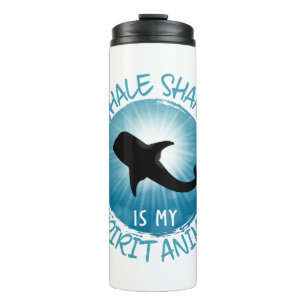 Whale Shark Is My Spirit Animal Thermal Tumbler
