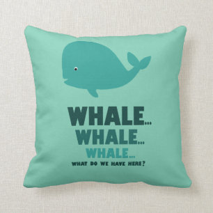 Whale, Whale, Whale... Cushion