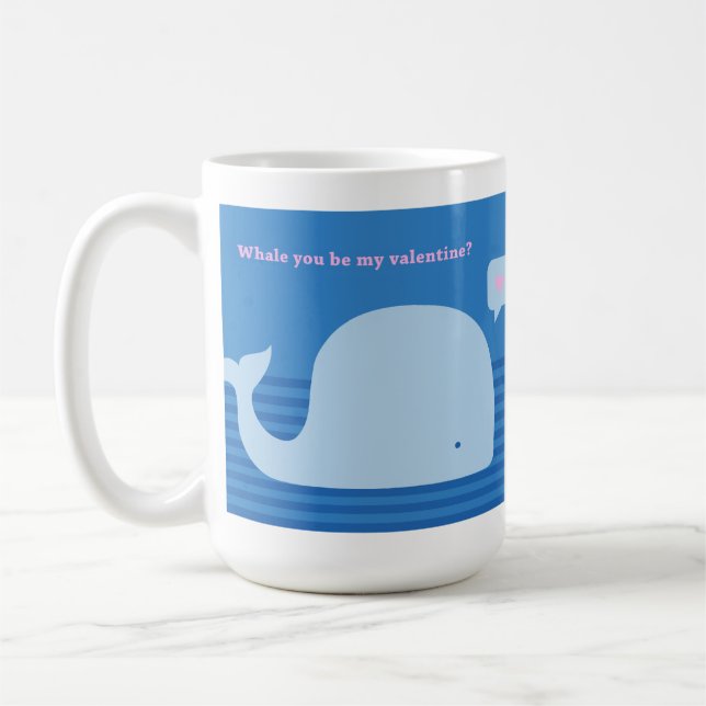 "Whale you be my Valentine" Mug (Left)
