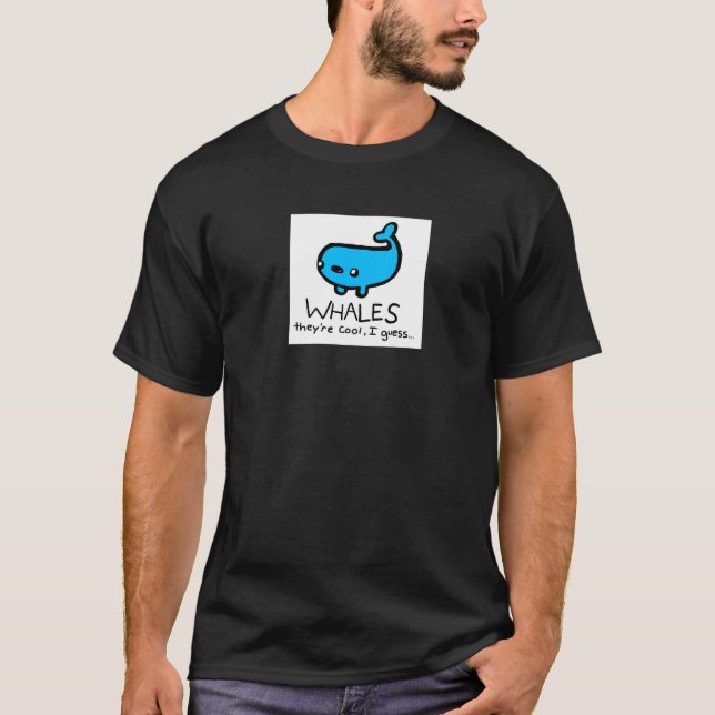 Whales are cool Shirt (Front)
