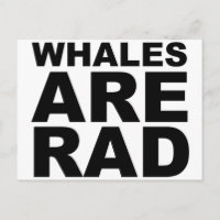 WHALES ARE RAD Shirt Hat Mug Mousepad