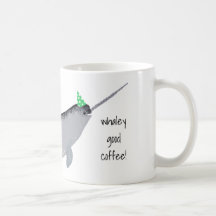  Whaley Good Coffee Text Narwhal Whale